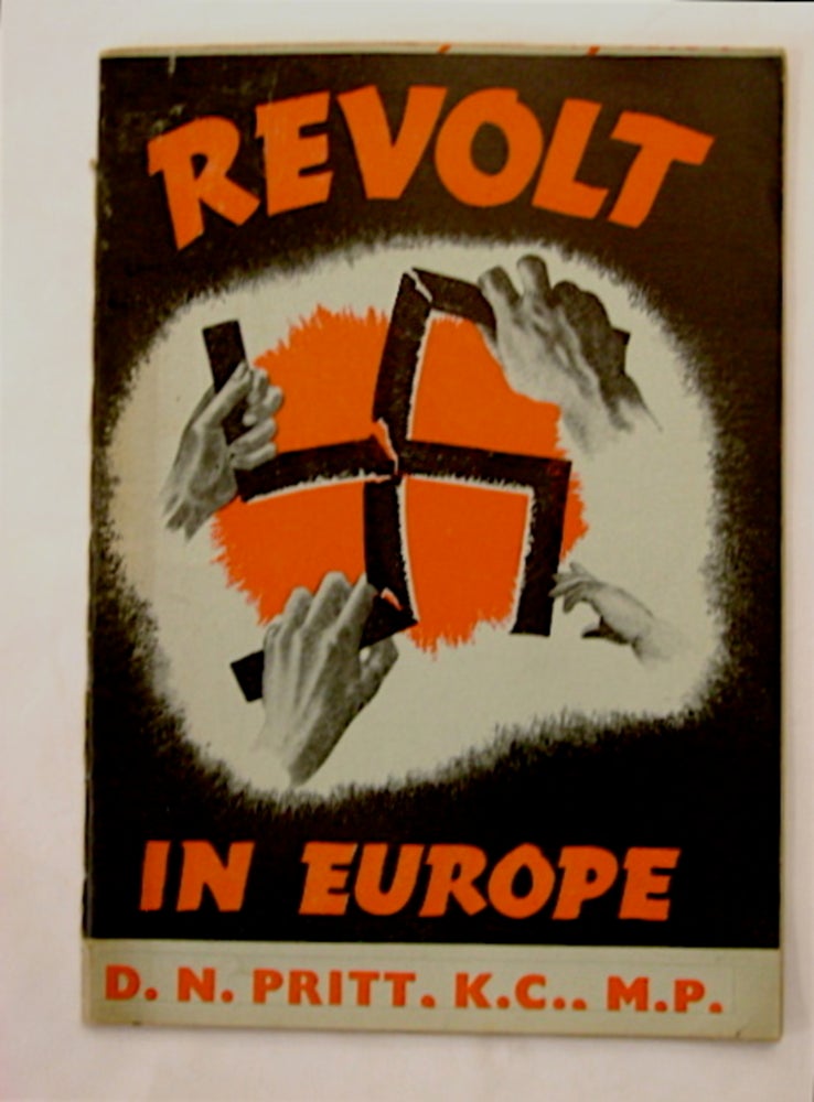 [66609] Revolt in Europe. D. N. PRITT.