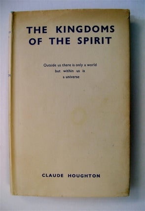 66978] The Kingdoms of the Spirit. Claude HOUGHTON
