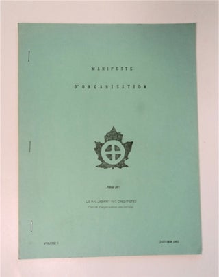 67227] Manifeste d'Organisation. RALLIEMENT CRÉDITISTE DU QUÉBEC