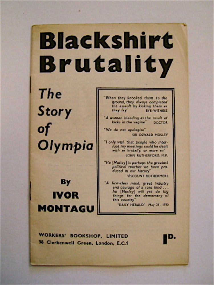 [68160] Blackshirt Brutality. Ivor MONTAGU.