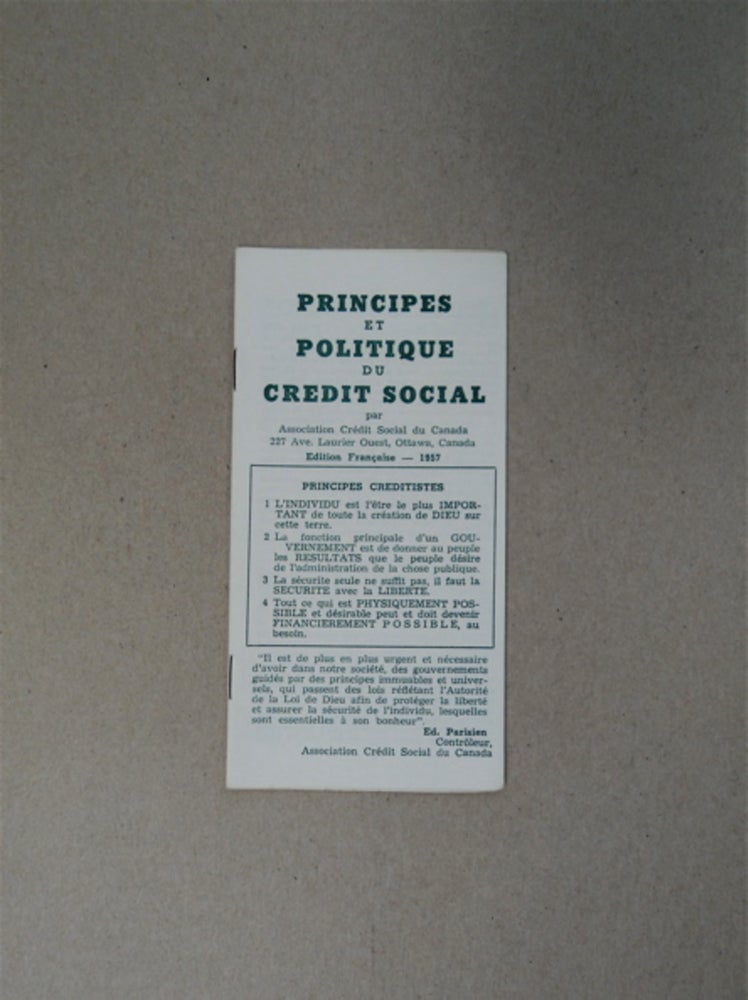 [68698] Principes et Politique du Crédit Social. ASSOCIATION CRÉDIT SOCIAL DU CANADA.