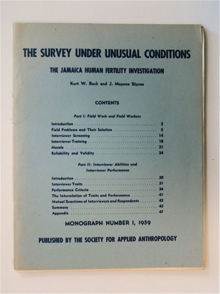 [69030] The Survey under Unusual Conditions: The Jamaica Human Fertility Investigation. Kurt W. BACK, J. Mayone Stycos.
