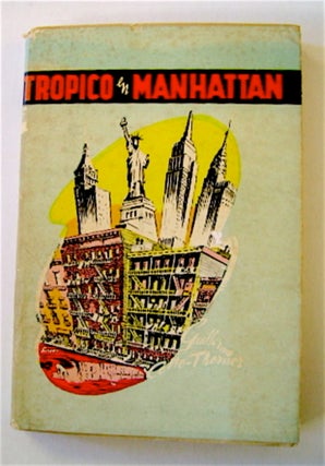 69172] Tropico en Manhattan: Novela. Guillermo COTTO-THORNER
