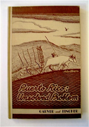 69198] Puerto Rico, Unsolved Problem. Earl S. GARVER, Ernest B. Fincher