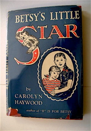69657] Betsy's Little Star. Carolyn HAYWOOD