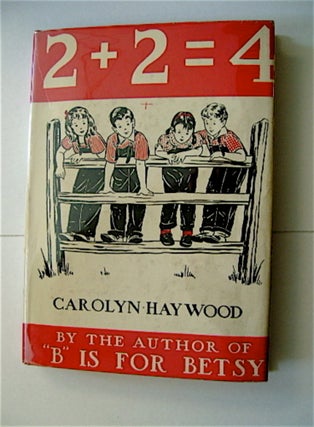 69658] Two and Two are Four. Carolyn HAYWOOD