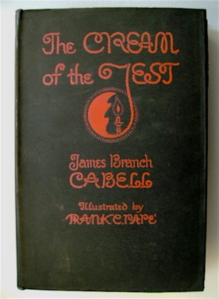 70085] The Cream of the Jest: A Comedy of Evasions. James Branch CABELL