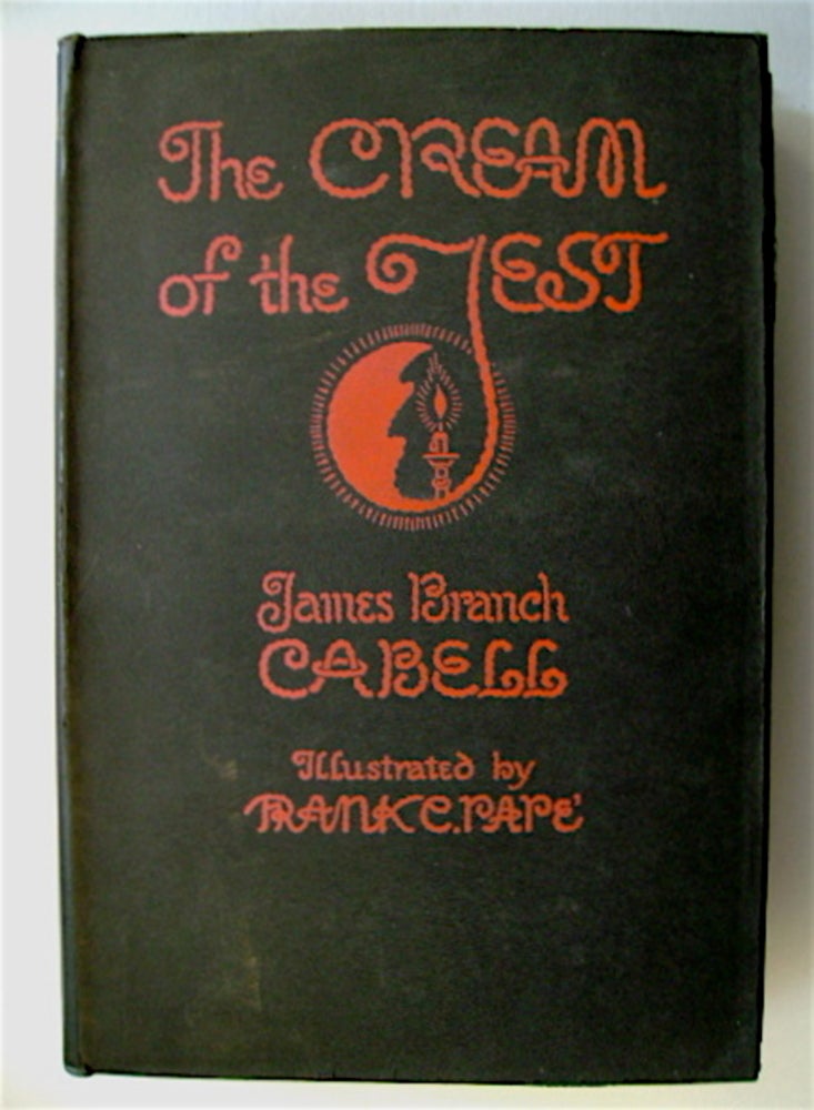 [70085] The Cream of the Jest: A Comedy of Evasions. James Branch CABELL.