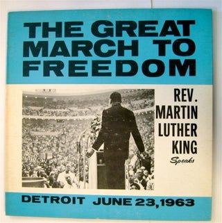 70168] The Great March to Freedom: Rev. Martin Luther King Speaks, Detroit, June 23, 1963. Rev....