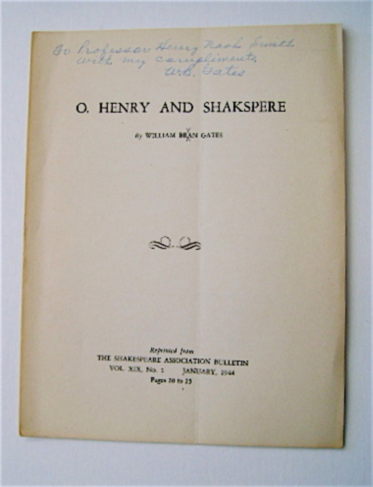 [70555] O. Henry and Shakspeare [sic]. William Bran GATES, sic.
