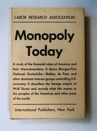 70569] Monopoly Today. LABOR RESEARCH ASSOCIATION