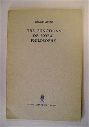 70674] The Functions of Moral Philosophy: A Plea for an Integration of Philosophical Analysis and...