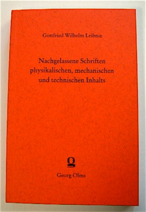 70686] Nachgelassene Schriften physikalischen, mechanischen und technischen Inhalts. Gottfried...