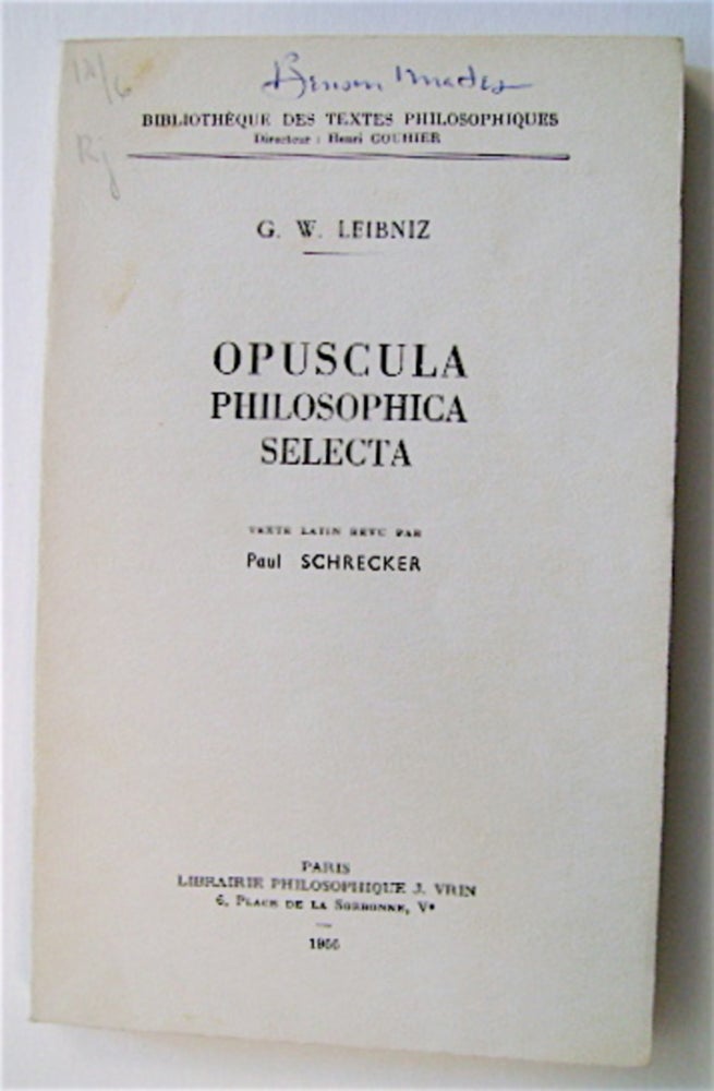 [70688] Opuscula Philosophica Selecta. G. W. LEIBNIZ.