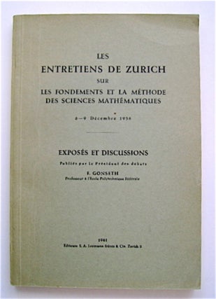 70769] Les Entretiens de Zurich sur les Fondements et la Méthode des Sciences mathématiques,...