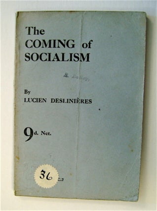 70790] The Coming of Socialism. Lucien DESLINIÈRES