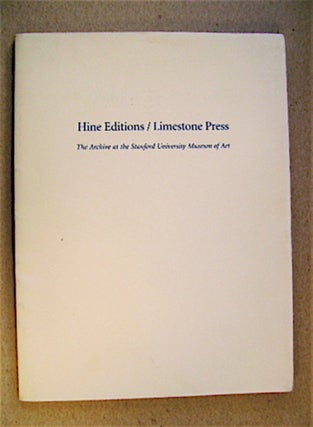 70924] Hine Editions / Limestone Press: The Archive at the Stanford University Museum of Art....