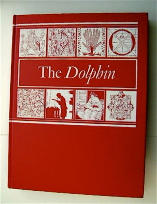 71071] THE DOLPHIN: A PERIODICAL FOR ALL PEOPLE WHO FIND PLEASURE IN FINE BOOKS