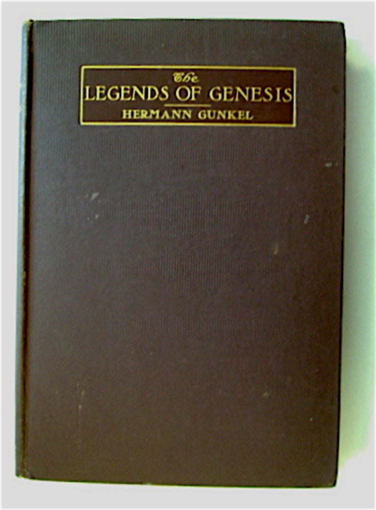 [71312] The Legends of Genesis. Hermann GUNKEL.