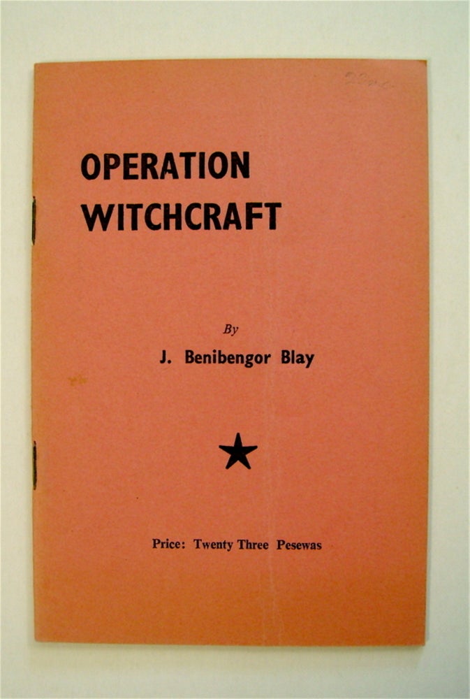 [71350] Operation Witchcraft. J. Benibengor BLAY.