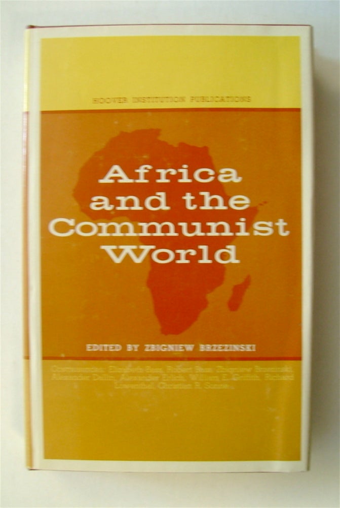 [71415] Africa and the Communist World. Zbigniew BRZEZINSKI, ed.