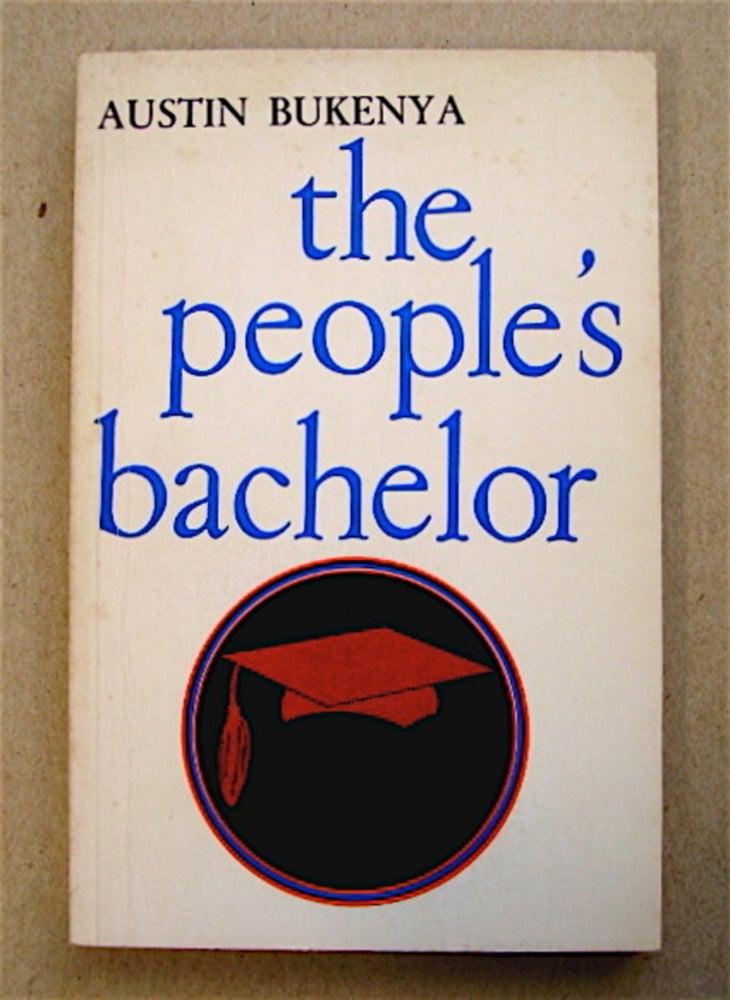[71418] The People's Bachelor. Austin BUKENYA.