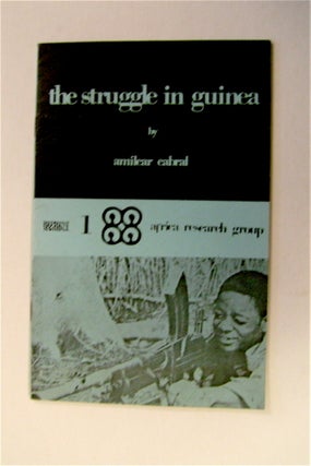 71499] The Struggle in Guinea. Amilcar CABRAL