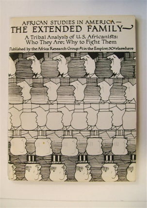 71519] African Studies in America: The Extended Family. AFRICA RESEARCH GROUP