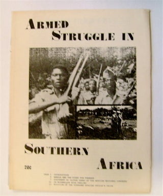 71520] Armed Struggle in Southern Africa. AFRICA RESEARCH GROUP