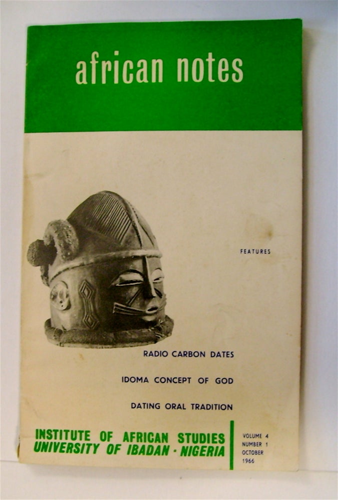 [71526] AFRICAN NOTES: BULLETIN OF THE INSTITUTE OF AFRICAN STUDIES, UNIVERSITY OF IBADAN