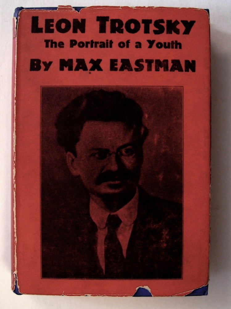 [71846] Leon Trotsky: The Portrait of a Youth. Max EASTMAN.