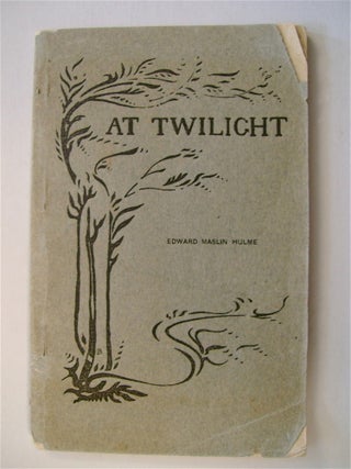 71944] At Twilight. Edward Maslin HULME
