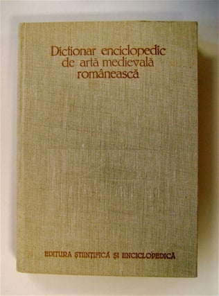 71988] Dictionar Enciclopedic de Arta Medievala Româneasca. Vasile DRAGUT