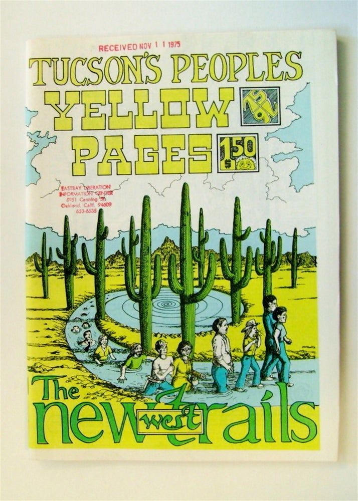 [72385] TUCSON'S PEOPLE'S YELLOW PAGES: THE NEW WEST TRAILS