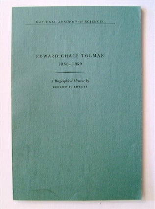 72483] Edward Chace Tolman 1886-1959: A Biographical Memoir. Benbow F. RITCHIE