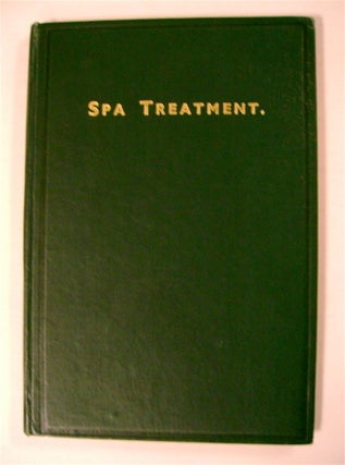 72495] A Brief Account of the Nature of Spa Treatment, Followed by a Description of the Harrogate...