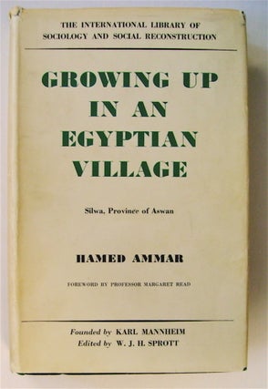 72567] Growing up in an Egyptian Village: Silwa, Province of Aswan. Hamed AMMAR