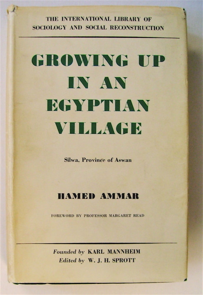 [72567] Growing up in an Egyptian Village: Silwa, Province of Aswan. Hamed AMMAR.
