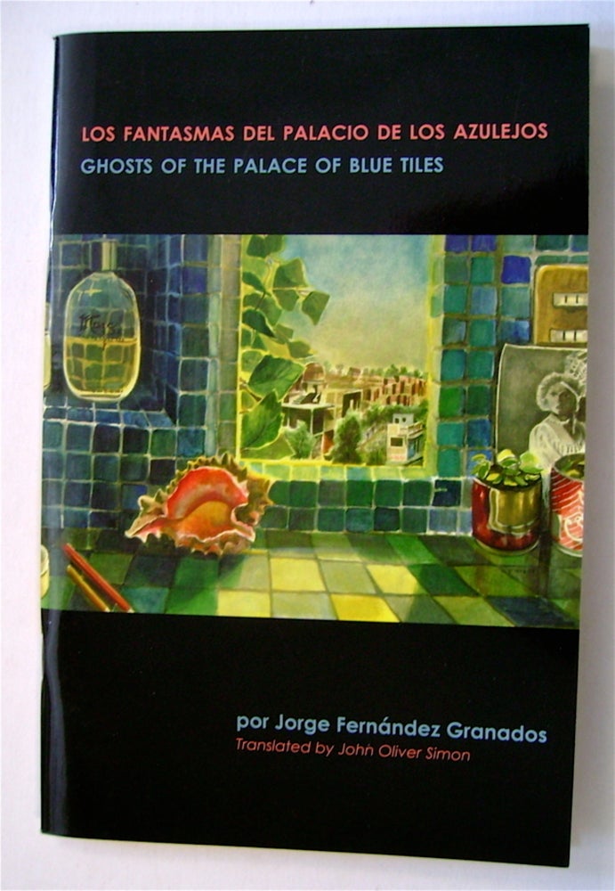 [72651] Los Fantasmas del Palacio de los Azulujos / Ghosts of the Palace of Blue Tiles. Jorge FERNÁNDEZ GRANADOS.