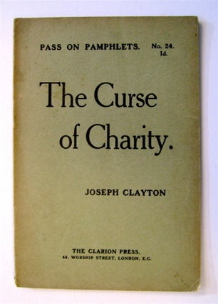72847] The Curse of Charity. Joseph CLAYTON