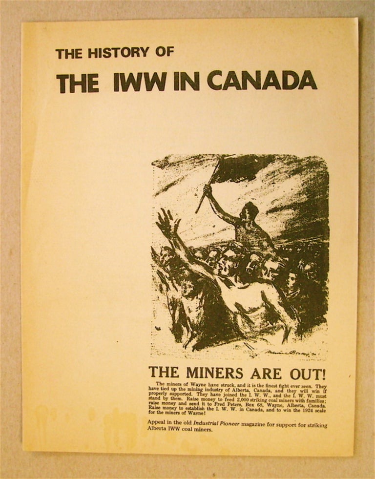 [72899] The History of the IWW in Canada. G. JEWELL.