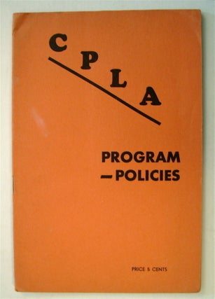 73021] CPLA: Program - Policies. CONFERENCE FOR PROGRESSIVE LABOR ACTION