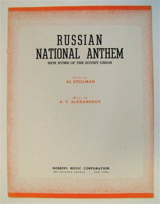 73055] Russian National Anthem: New Hymn of the Soviet Union. Al STILLMAN, lyric by., A. V....
