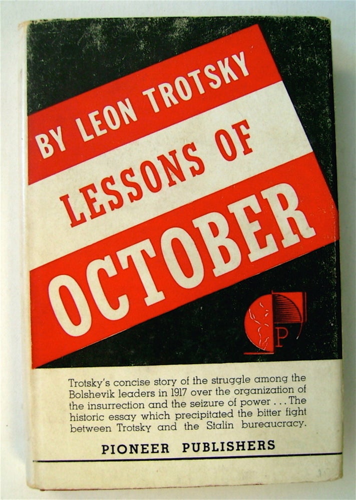 [73188] Lessons of October. Leon TROTSKY.