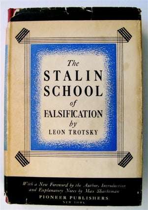 73190] The Stalin School of Falsification. Leon TROTSKY
