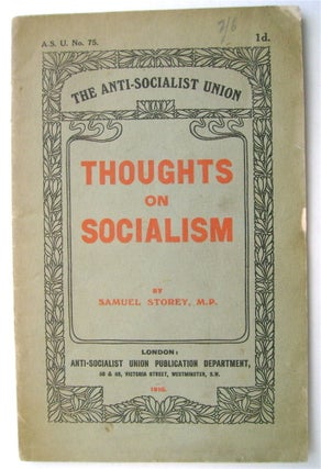 73234] Thoughts on Socialism. Samuel STOREY, M. P
