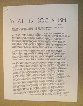73247] What Is Socialism: East Bay Chapter Presentation to the California Peace and Freedom Party...