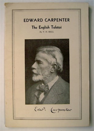 73296] Edward Carpenter, the English Tolstoi. H. BELL, homas