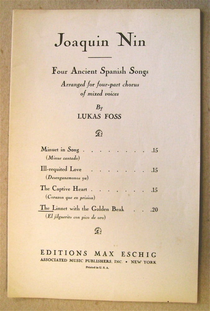[73379] Four Ancient Spanish Songs: The Linnet with the Golden Beak. Joaquin NIN, Lukas Foss.