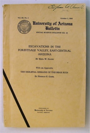 73444] Excavations in the Forestdale Valley, East-Central Azirona. Emil W. HAURY